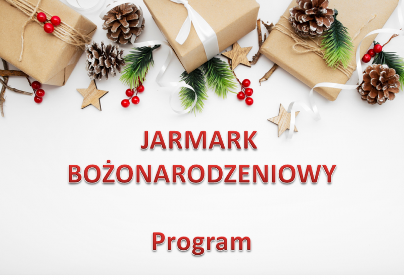 Jarmark Bożonarodzeniowy - program