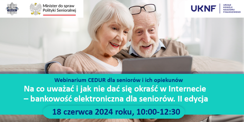 Urząd KNF - zaproszenie na webinarium CEDUR dla seniorów i ich opiekunów 